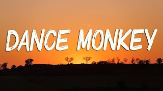 Tones and I - Dance Monkey (Lyrics) | Tones and I, One Direction, Bruno Mars, P!nk,...