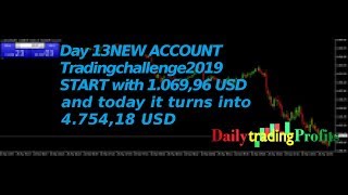 #13 tradingchallenge2019 I turned 1 069,96 USD into 4.754,18 USD