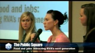 Public Square - Food and jobs: Attracting RVA's next generation