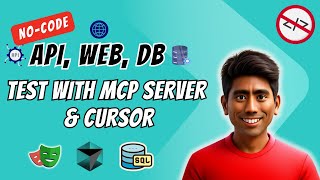 No-Code API, UI & DB Testing – Playwright MCP + Cursor Does It All! 🚀🤖