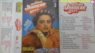 Action Jhankar Geet Binaca Vol 1 Side A बेहतरीन पुराने हिंदी झंकार गीत II 2019
