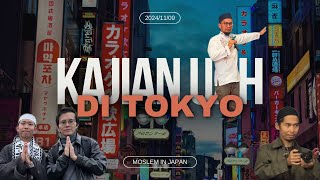 【こんにちき】Serunya Menghadiri Kajian Bersama Ustadz Adi Hidayat di Tokyo