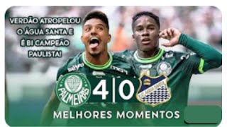 VERDÃO CAMPEÃO DO PAULISTÃO | Palmeiras 4 x 0 Água Santa | Melhores Momentos - Final Paulistão
