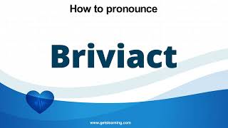 How to pronounce Briviact in English correctly