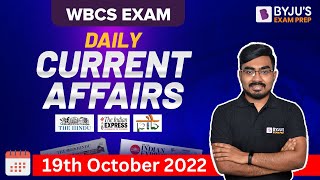 Daily Current Affairs | Current Affairs Analysis | 19 October 2022 | WBCS Exam 2023