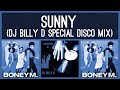 Boney M. - Sunny (DJ Billy D Special Disco Mix)