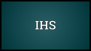 IHS Meaning