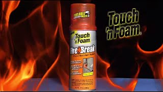 Touch 'n Foam FireBreak Flame Resistant Sealant