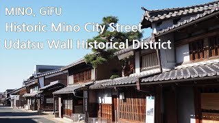 Walking in the Historic Mino City Street(Udatsu Wall Historical District)