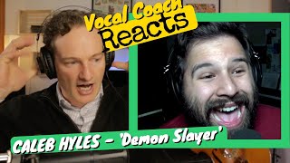 Vocal Coach REACTS - CALEB HYLES 'Demon Slayer' Kimetsu no Yaiba