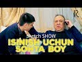 Sketch SHOW - Isinish uchun sohta boy (hajviy ko'rsatuv)