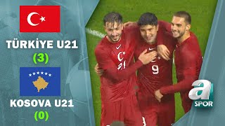 Türkiye U21 3 - 0 Kosova U21 (Avrupa U21 Şampiyonası)