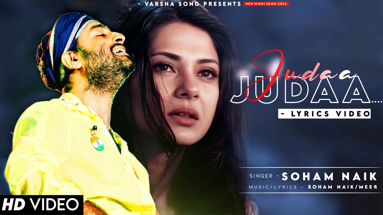 Tujhse Juda Juda Hua Main Juda Hua Lyrics Arijit Singh Jennifer