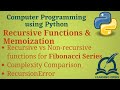 Python Programming Basics to Advanced | Recursive Functions and Memoization | Lab 28
