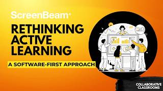 Rethinking Active Learning: A Software-First Approach to Collaborative Classrooms