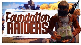 Foundation Wiping The Raiders! - Rust