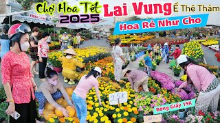 Ế Thê Thảm Chợ hoa tết 2025 Lai Vung Đồng Tháp bán toàn hoa kiểng giá rẻ mà ít ai mua