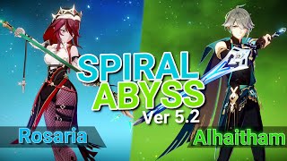 5.2 Spiral Abyss - Rosaria National & Alhaitham Spread