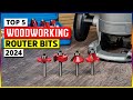 Top 5 Best Router Bits in 2024