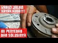 PENYEBAB MOTOR VARIO JALAN NYENDAT-NYENDAT / SELIP | SERVIS CVT MOTOR HONDA VARIO