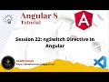Angular 8 Session 22: ngSwitch Directive In Angular