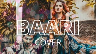 BAARI-Song (Cover) Rahim Pardesi | Punjabi Song | HAS aura