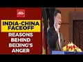 India-China Faceoff: Reasons Behind Beijing's Anger On Indian Army | WATCH