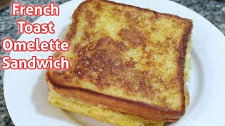 Egg Sandwich Hack | French Toast Omelette Sandwich Recipe