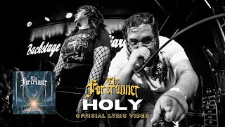 The Forerunner - "Holy" (Official Lyric Video)