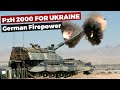 Panzerhaubitze 2000 for Ukraine - German Firepower