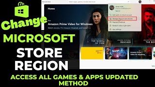 How To Change Microsoft Store Region | updated || change microsoft store region || microsoft store