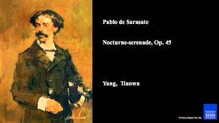 Pablo de Sarasate, Nocturne-serenade, Op. 45