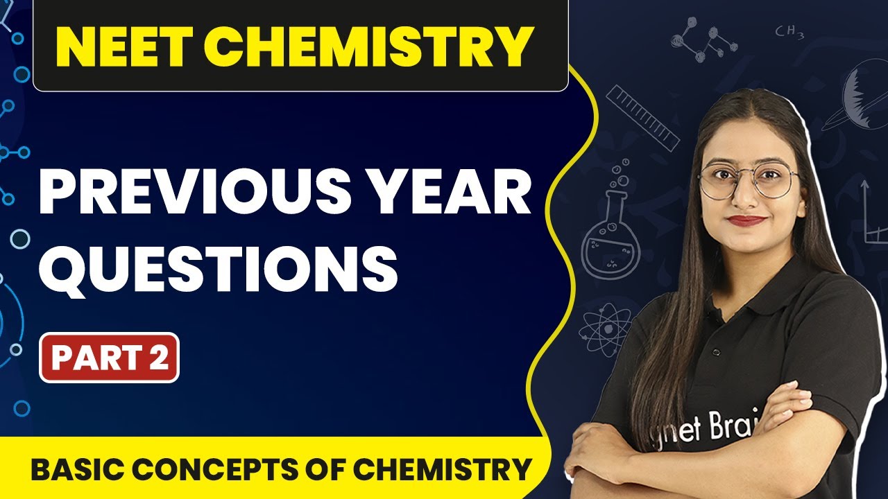 Previous Year Questions (Part 2) | Some Basic Concepts Of Chemistry ...