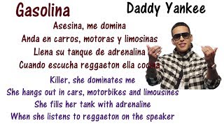 Gasolina - Daddy Yankee - Lyrics English and Spanish - Gasolina English Lyrics - Translation Meaning