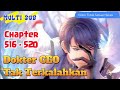 Invincible CEO doctor chapters 516 - 520