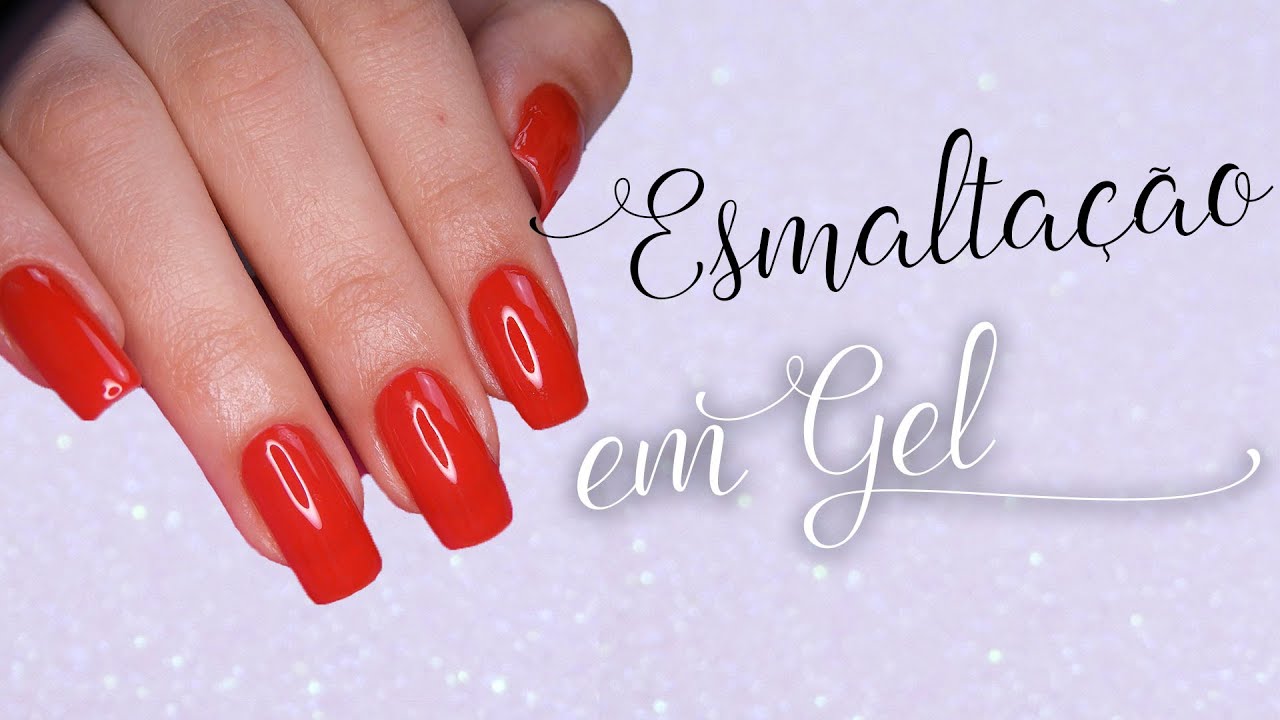 Como Fazer Esmaltação Em Gel Em Unhas Naturais (Passo A Passo) - YouTube