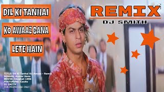 Dil Ki Tanhai Ko Awaz Bana Lete Hain | Kumar Sanu | Chaahat 1996 - Feat, Coolio