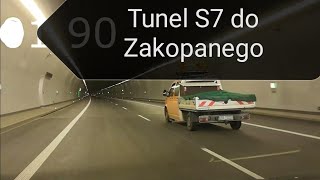 Nowy tunel S7 Pierwszy przejazd nowym Tunelem na Zakopiance