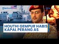 Houthi Gempur Habis Kapal Perang AS di Laut Merah, Luncurkan 8 Drone Satu Arah dan 8 Rudal Balistik