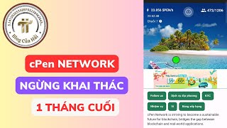 Còn 1 Tháng Cuối - Điều Kiện Nhận cPen Network l Blog Của Hải