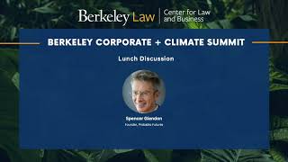 2024 Berkeley Corporate + Climate Summit: Lunch Discussion