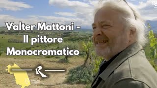 Cantina Valter Mattoni - Il pittore Monocromatico