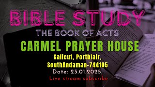 Live streaming of CARMEL CHURCH ANDAMAN | BIBLE STUDY| Date 23.01.2025 | CALICUT, PORTBLAIR, ANDAMAN