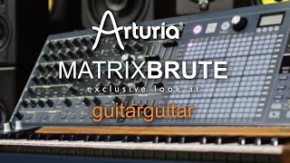 Arturia MatrixBrute - UK Exclusive - First Look!