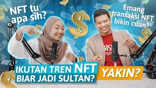 Pengin Ikutan Ghozali Bikin NFT Biar Jadi Sultan? Yakiiin?