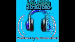 3D Audio Lal Ishq | HD Audio | Transformed by  ℛ𝒶𝒿 𝒮𝒽𝑒𝓀𝒽𝒶𝓇 ℬ𝒶𝓀𝓈𝒽𝒾