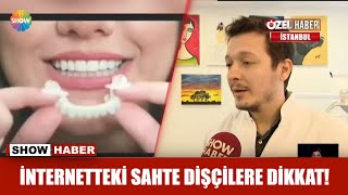 İnternetteki sahte dişçilere dikkat!