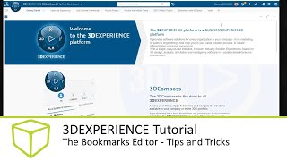 3DEXPERIENCE Tutorial - The Bookmarks Editor