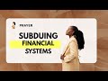 Prayer : Subduing Financial Systems Through Prayer