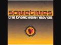 Brand New Heavies - Sometimes ( MAW Smooth Mix )